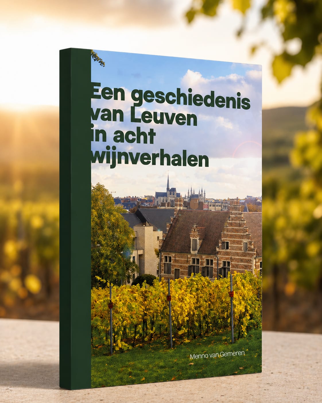 Boekomslag – Een geschiedenis van Leuven in acht wijnverhalen